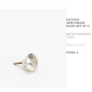 Zara Home - Faceted Mercurised Knobes Set of 8